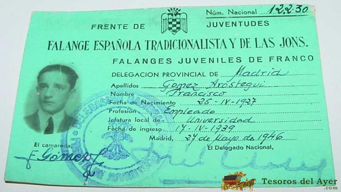 Antiguo Carnet Falange Espa�ola Tradicionalista Y De Las Jons - A�o 1946 - Documento - Mide 10,5 X 7 Cms.