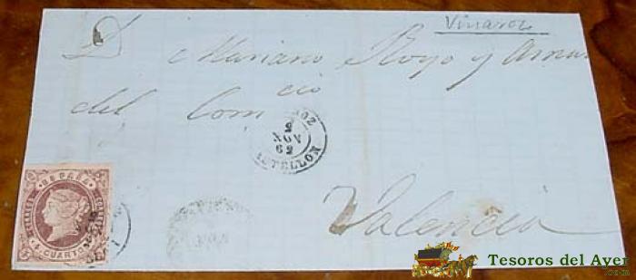 Sobre Circulado - Espa�a. Correos 1862 - 4 Cuartos Comunicaciones - Matasellos Fechador 1862 Vinaroz (castellon) A Valencia - Historia Postal