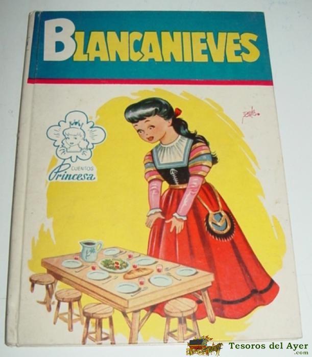 Antiguo Cuento De Blancanieves - Cuentos Princesa N�3 - Ilustrados Por Tomas Porto - Ed. Cies - 16 Pag - Mide 21,5 X 15 Cms - Buen Estado De Conservacion.