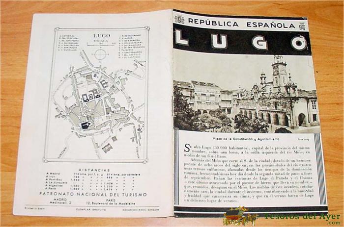Folleto De Lugo, Republica Espa�ola, - Patronato Nacional De Turismo, 8 Paginas Ilustradas Y Mapa De La Ciudad. Incluye Informacion De Interes Para Visitantes