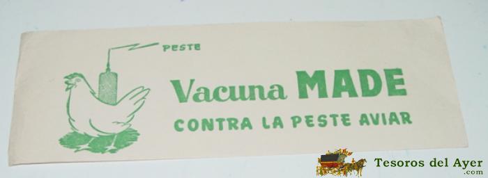 Antiguo Secante Con Publicidad De Vacuna Made, Contra La Peste Aviar - Farmacia - Mide 21 X 7 Cms.
