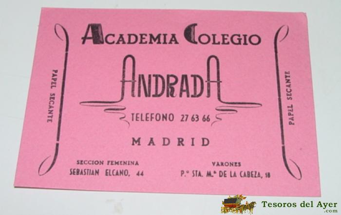 Antiguo Secante Con Publicidad De Academia Colegio Andrada - Madrid - Mide 15 X 10,5  Cms.