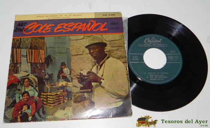Antiguo Disco Single - Nat King Cole - Cole Espa�ol - Ep Capitol 1958.