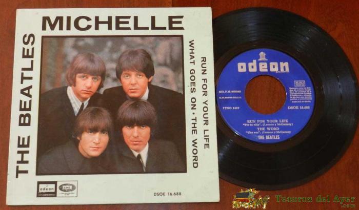 The Beatles Michelle - Run For Your Live - What Goes On - The Word - Ed. Emi Odeon - Ep 45 R.p.m - Dsoe 16688.