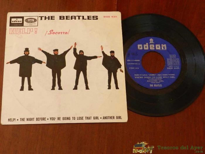 The Beatles - Antiguo Disco De Vinilo - Help / The Night Before / You Are Going To Lose That Girl / Another Girl - Ref. Dsoe 16.675 - Ep. 45 R.p.m.