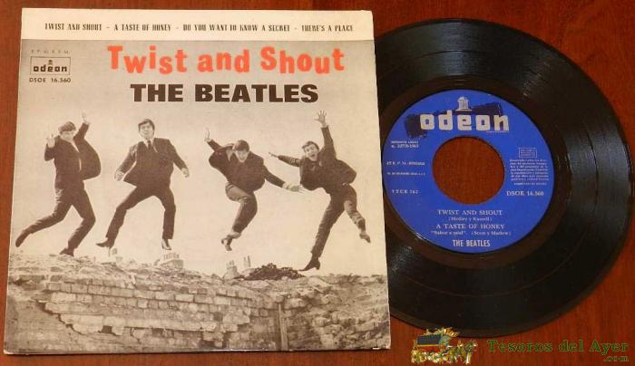 The Beatles - Antiguo Disco De Vinilo - The Beatles - Twist And Shout + 3 - Dsoe 16.560 1963 - A Taste Of Honey - Do You Want To Know A Secret - There Is A Place - Ep. 45 R.p.m.