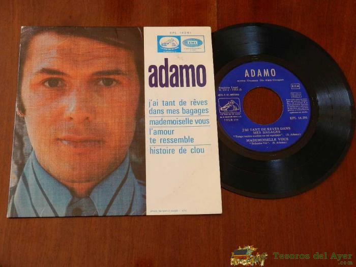 Adamo - Antiguo Disco De Vinilo - Adamo - Jai Tant De Reves Dans Mes Bagages / Mademoiselle Vous / Historie De Clou - Ep 1968 - E.p. 45 R.p.m. 
