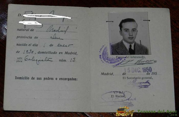 Antiguo Carnet O Carta De Identidad Escolar De La Uniersidad De Madrid, Facultad De Ciencias Politicas Y Economicas - Curso 1950 A 1951 - Mide Desplegado 16 X 10,7 Cms.