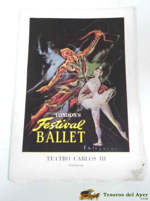 Programa Festival De Ballet Teatro Carlos Iii Madrid Junio 1955 - Opresentado Por El Gran Teatro Del Liceo De Barcelona -  - London Festival Ballet - Programa Completo Con 20 Hojas Fotografias, Repertorio Etc 