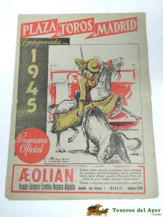Antiguo Programa Oficial De La Plaza De Toros De Madrid - Temporada 1945 - Mide 22 X 16 Cms.