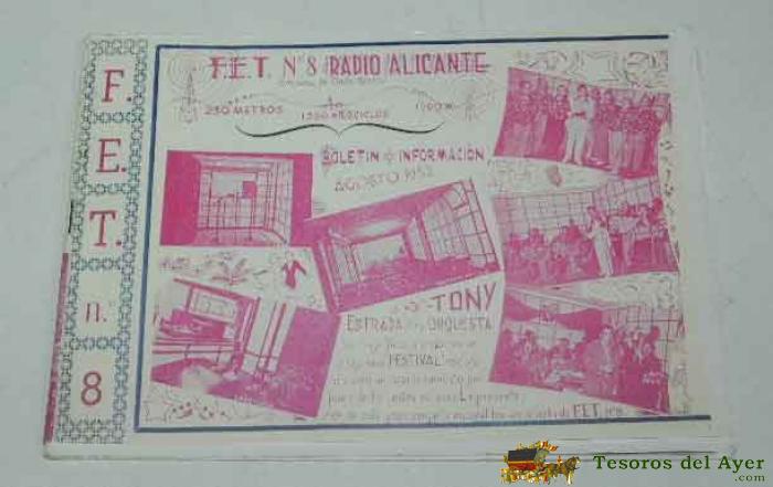 F.e.t. N.8 - Radio Alicante - Boletin De Informacion De Agosto De 1953 - (cuadernillo Realizado Con Fotocopias Del Original) - Con Muchas Fotografias De Actores Y Actrices - Mide 21 X 15 Cms. - 22 Pag.