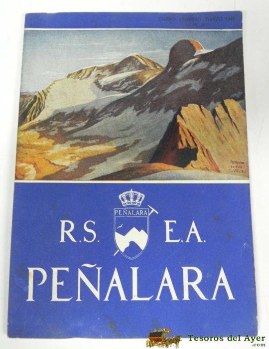 Pe�alara, Antigua Revista Ilustrada De Alpinismo, Enero, Febrero, Marzo De 1946, Numero 287, Esqui, 62 Paginas, Mide 24,5 X 17 Cms.
