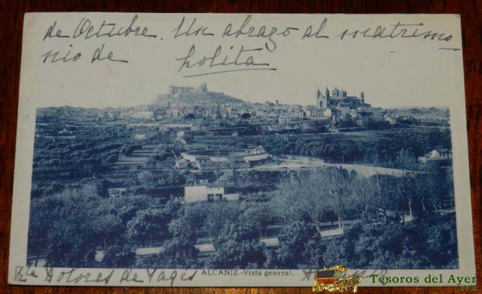 Antigua Postal De Alca�iz, Teruel, Vista General, Circulada.