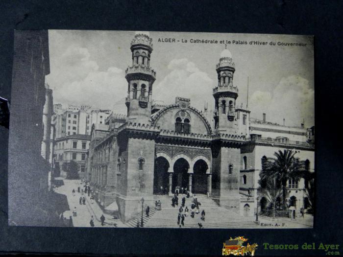 Antigua Postal, Alger, La Catedral Y El Palacio Del Gobernador, No Circulada