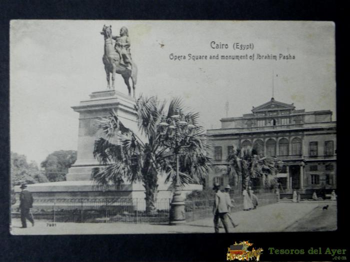 Antigua Postal, Cairo, Plaza Opera Y Monumento A Ibrahim Pasha, Sin Dividir, No Circulada
