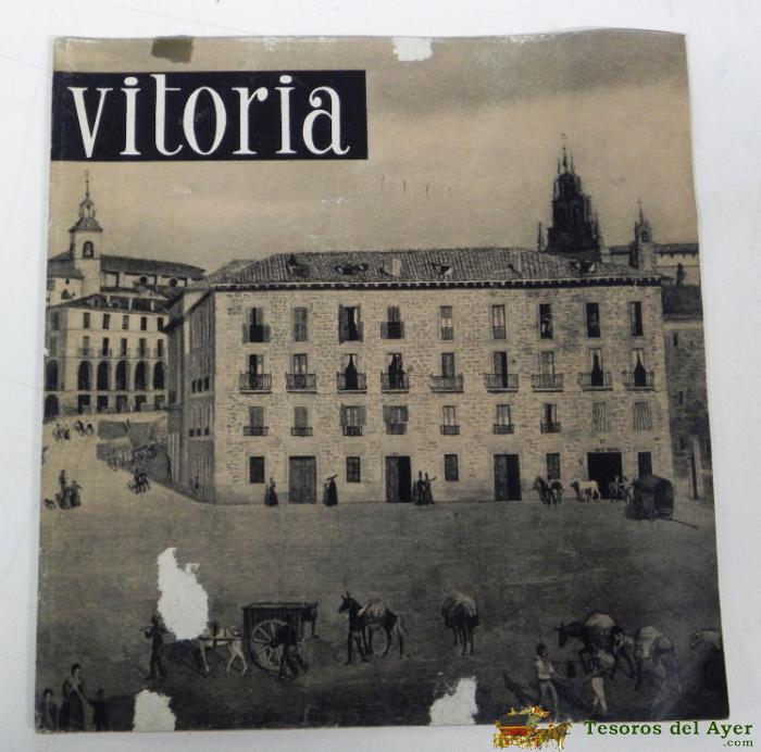 Antigua Guia De Vitoria 1959, Muchisimas Fotografias De La Ciudad, Muy Interesante Mide 20 X 21 Cms Y Tiene 30 Paginas Incluyendo Las Cubiertas. 