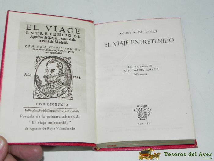 Crisol. El Viajero Entretenido, Por Agustin De Rojas. Ed. Aguilar. 1945. N� 113, Mide 12 X 8,5 Cms.