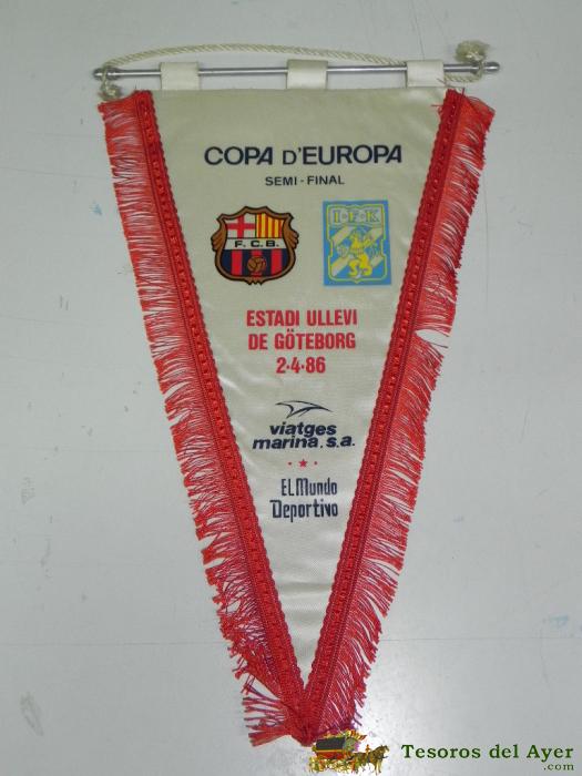 Antiguo Banderin, Futbol Club Barcelona, I.f.k., Cuarta Semifinal Copa De Europa, 1986, Mide 38 Cms De Largo Aprox.