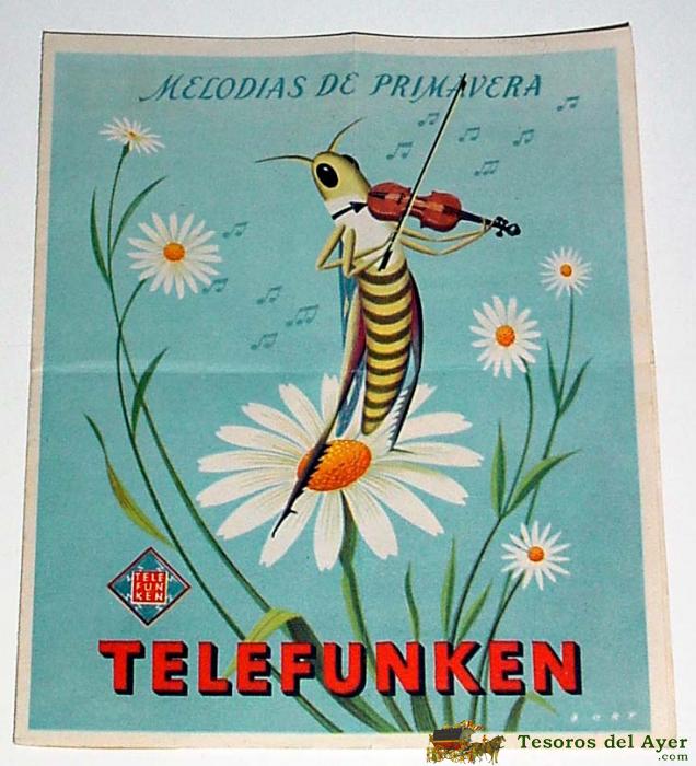 Antiguo Catalgo De Radios Telefunken, Melodias De Primavera, 4 Paginas, Mide 16 X 13 Cms.