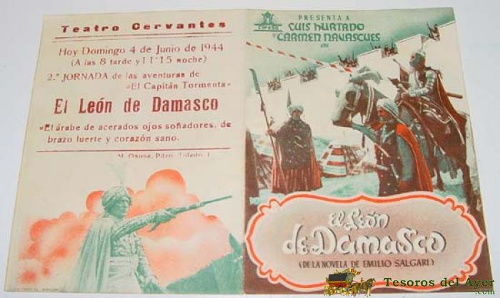 Antiguo Programa De Mano Doble  - El Leon De Damasco - Luis Hurtado Y Carmen Navascues - Al Dorso Teatro Cervantes 1944