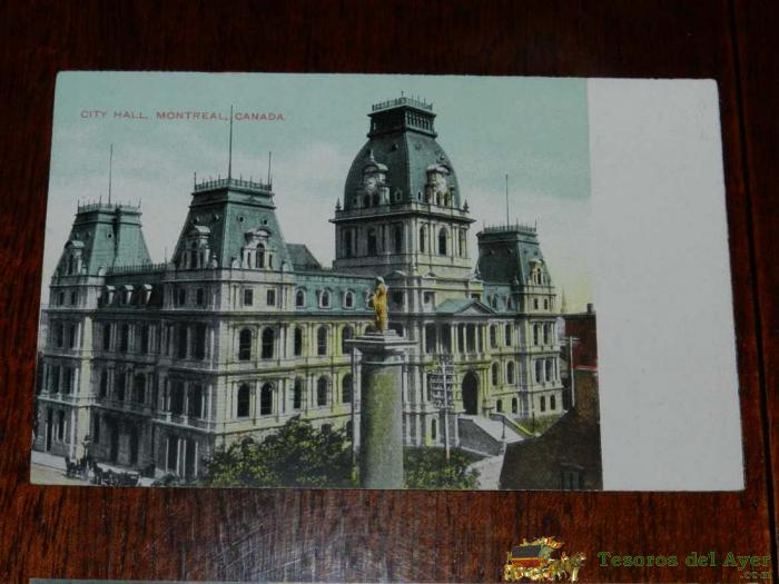 Antigua Postal, Montreal, Ayuntamiento, Sin Dividir, Sin Circular, Old Postcard, Montreal, City Hall, Without Dividing, Uncirculated