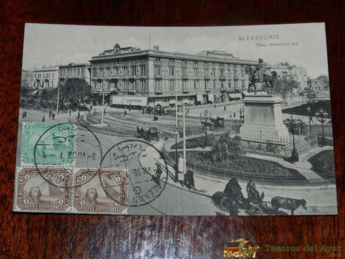 Antigua Foto Postal, Alejandria, Plaza Mohamed Aly, Circulada, Old Photo Postcard, Alexandria, Place Mohamed Aly, Circulated