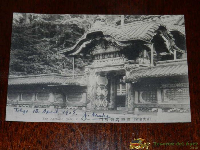Antigua Foto Postal, Tokio, The Karammon At Nikko, Circulada, Old Photo Postcard, Tokio, The Karammon At Nikko, Circulated