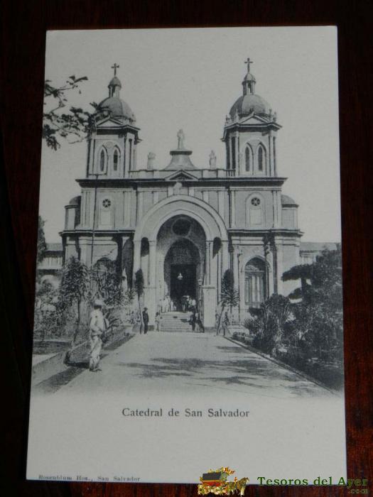 Antigua Foto Postal, El Salvador, Catedral De San Salvador, Sin Circular, Sin Dividir, El Salvador, Cathedral Of San Salvador, Undivided, Uncirculated