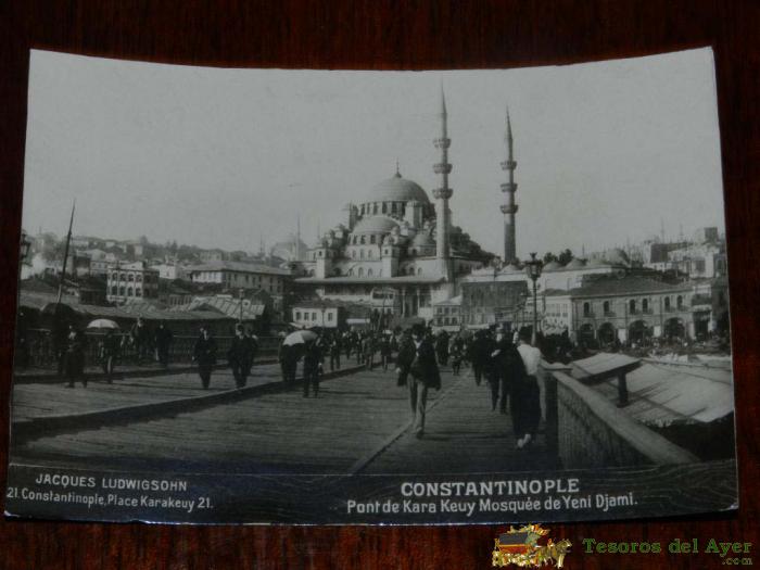 Antigua Foto Postal, Constantinopla, Puente De Kara Keuy Yeni Mezquita Jami, Sin Circular, Constantinople, Pont De Kara Keuy Mosquee De Yeni Djami, Uncirculated