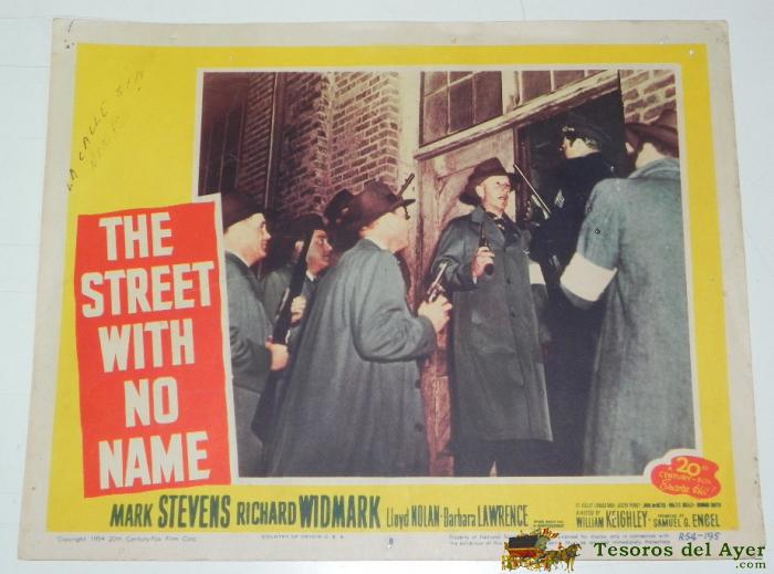 Antiguo Cartel, Cartelera De Cine De La The Street With No Name, Carton, A�o 1954, Mark Stevens, Richard Widmark, Mide 35 X 28 Cms, Peque�os Desperfectos.