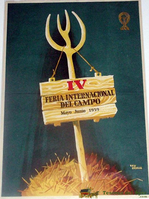Antiguo Cartel De Madrid Iv Feria Internacional Del Campo, Ilustrado Por Rey Padilla, 1959 � 35x50 Cms.