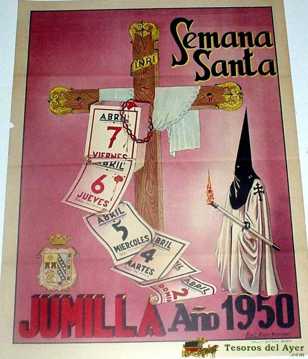Antiguo Cartel De 	Jumilla, Semana Santa 1950, Ilustrado Por Fco. Crespo Gutierrez � Mide 66 X 50 Cms.