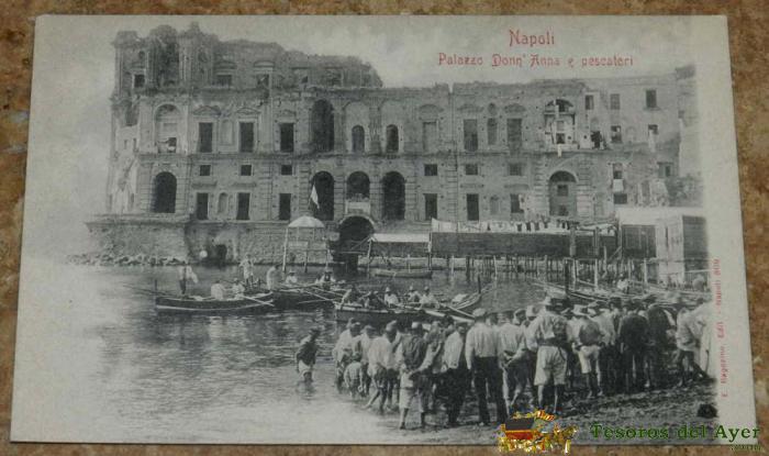 Antigua Postal De Napoli, Palazzo Donn Anna Pescateri, Ed. E. Ragozino, No Circulada.