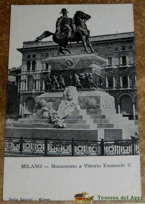 Antigua Postal De Milano, Monumento A Vittorio Emanuele Ii, Ed. Dulio Raineri, No Circulada.
