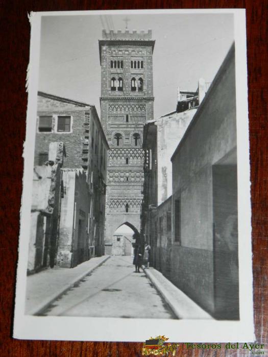 Antigua Foto Postal De Teruel, Torre De La Iglesia De San Martin, N. 4, Ed. Garcia Garrabella, No Circulada.