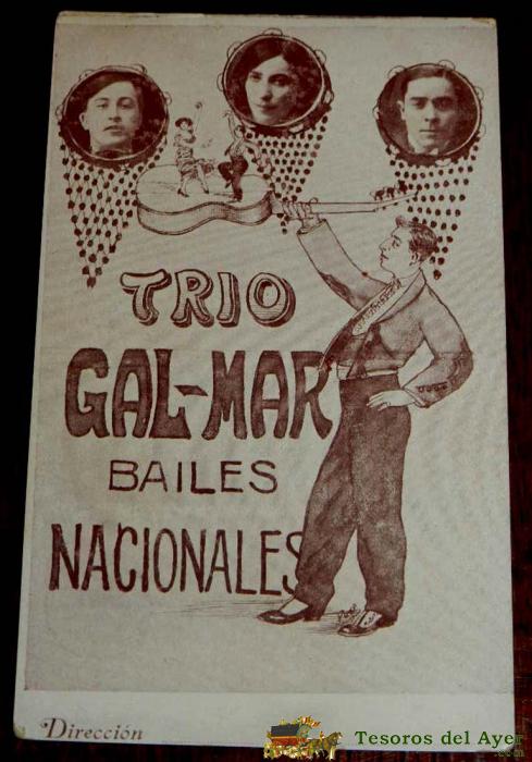 Antigua Postal Del Trio Gal-mar, Bailes Nacionales, Espectaculo, Circo, No Circulada.
