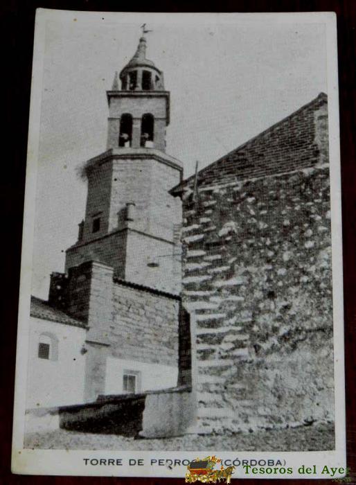 Antigua Postal De Torre De Pedroche (cordoba) Escrita, No Consta Marca Editorial