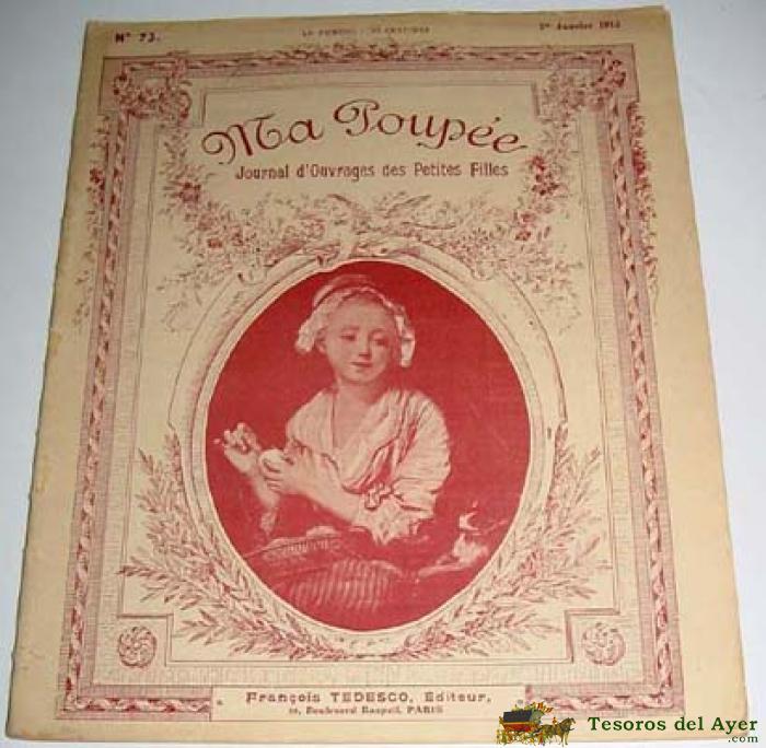 Antigua Revista De Ni�as Y Mu�ecas - Ma Poupee N� 73 - 1913 - En Frances - Journal D�ouvrages Des Petites Filles 24 Paginas - Mide 27 X 22 Cms.