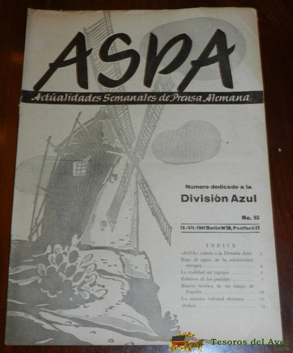 Division Azul, Antigua Revista Aspa, Numero 92, Tiene 16 Paginas, Tama�o 21 X 29.5, Propaganda Alemana, Ii Guerra Mundial, Muchas Fotografias