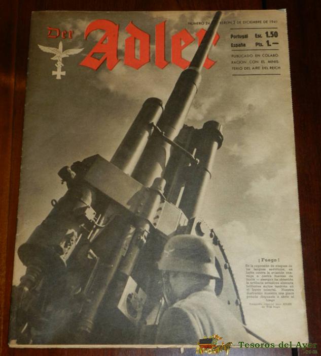 Division Azul, Antigua Revista Adler, Numero 24, 2 Diciembre De 1941, Tiene 32 Paginas, Tama�o 25 X 32, Propaganda Alemana, Ii Guerra Mundial, Muchas Fotografias