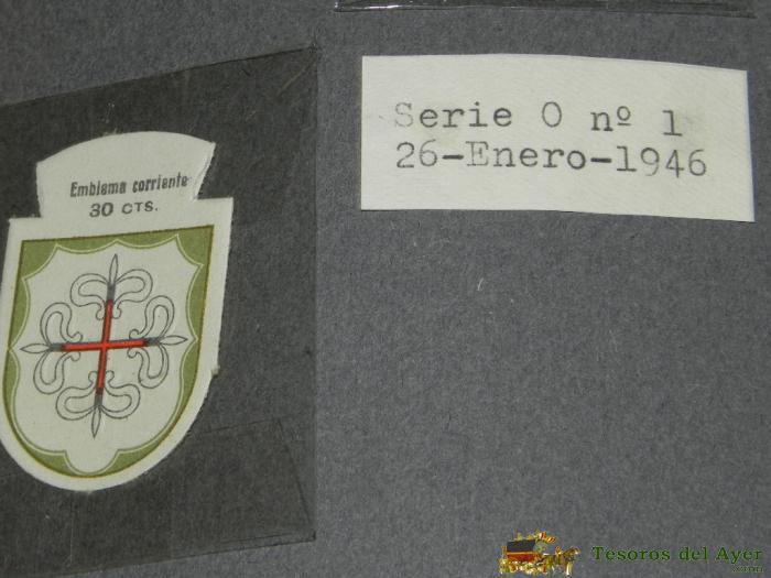Emblema De Auxilio Social, Precio 30 Cts, Tama�o 2,5 X 4 Cms, Serie O, Numero 1, 26 Enero De 1946
