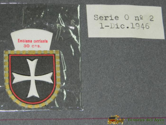 Emblema De Auxilio Social, Precio 30 Cts, Tama�o 2,5 X 4 Cms, Serie O, Numero 2, 1 Diciembre De 1946