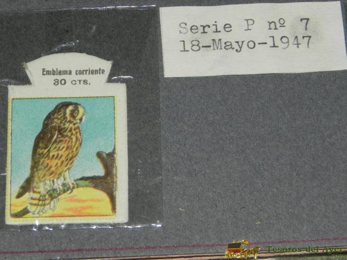 Emblema De Auxilio Social, Precio 30 Cts, Tama�o 2 X 4 Cms, Serie P, Numero 7, 18 Mayo De 1947