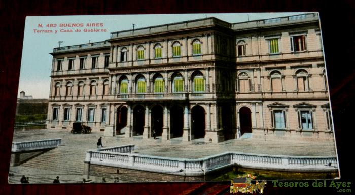 Antigua Postal De Buenos Aires (argentina), Terraza Y Casa De Gobierno, Edicion Z. Fumagalli 482, Sin Circular