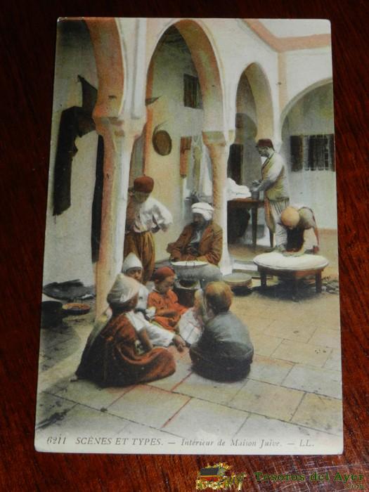 Antigua Postal De Scenes Et Types, N. 6211, Interior De Una Maison, Posiblemente Algeria, Circulada, Ed. L.l.