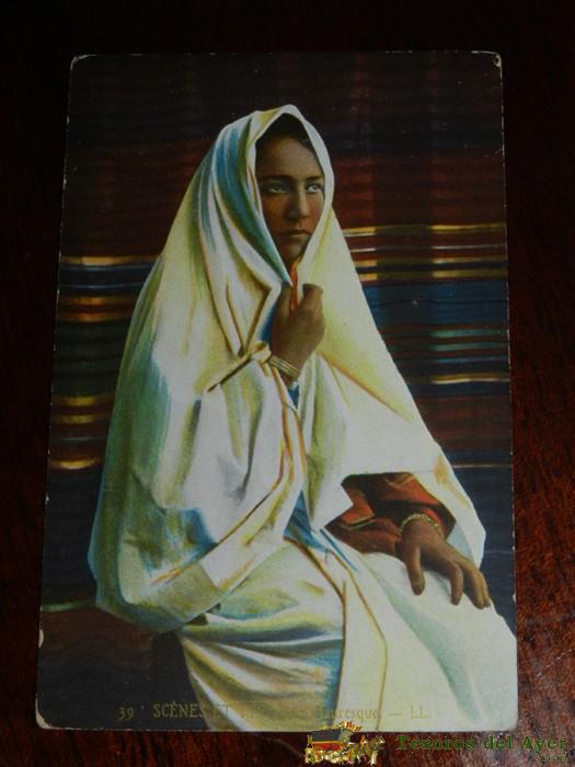 Antigua Postal De Scenes Et Types, N. 39, Mujer Arabe, Posiblemente Algeria,  Circulada Y Con Sello De Batallon De Cazadores De Reus N. 16, Ed. L.l.