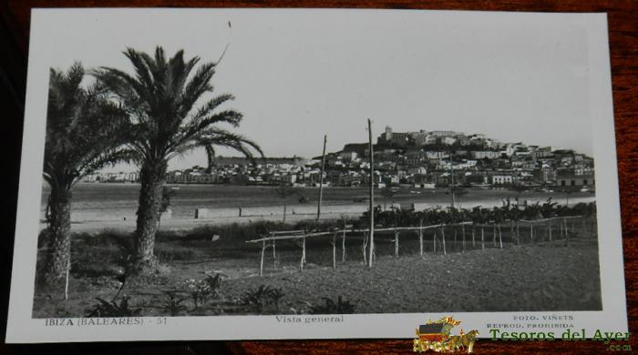 Antigua Foto Postal De Ibiza, N. 51, Vista Parcial De San Antonio Abad, Foto Vi�ets, No Circulada.