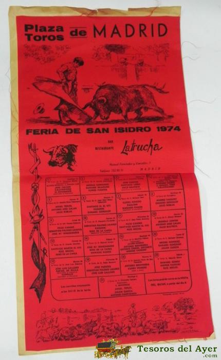 Antiguo Cartel De Toros En Madrid, Feria De San Isidro De 1974, Con Publicidad De Bar La Trucha, Ilustrado Por Saavedra, Mide 50 X 26 Cms, En Seda Pegado Sobre Papel.