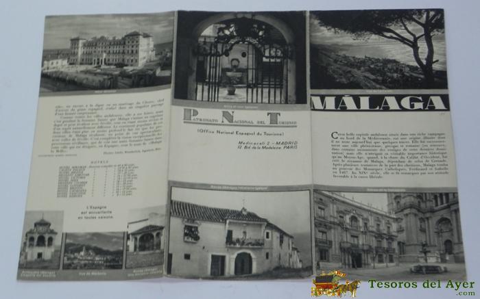 Antiguo Folleto Tur�stico: Malaga, Patronato Nacional De Turismo. Aprox 1930., Fotos De Antequera, Ronda, Etc... Plegado En Tres, Mide 33 X 24 Cms, Texto En Frances.
