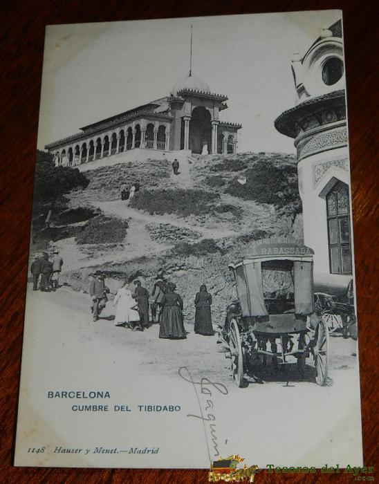 Antigua Postal De Barcelona, Cumbre Del Tibidabo, N. 1148 Hauser Y Menet, No Circulada. Escrita, Sin Dividir.